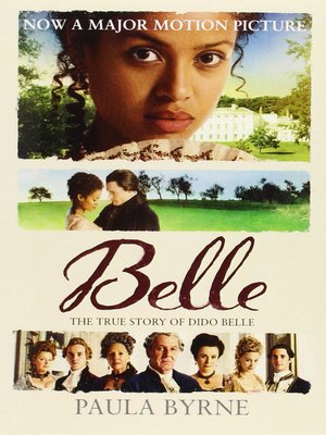 cover image of Belle: The True Story of Dido Belle